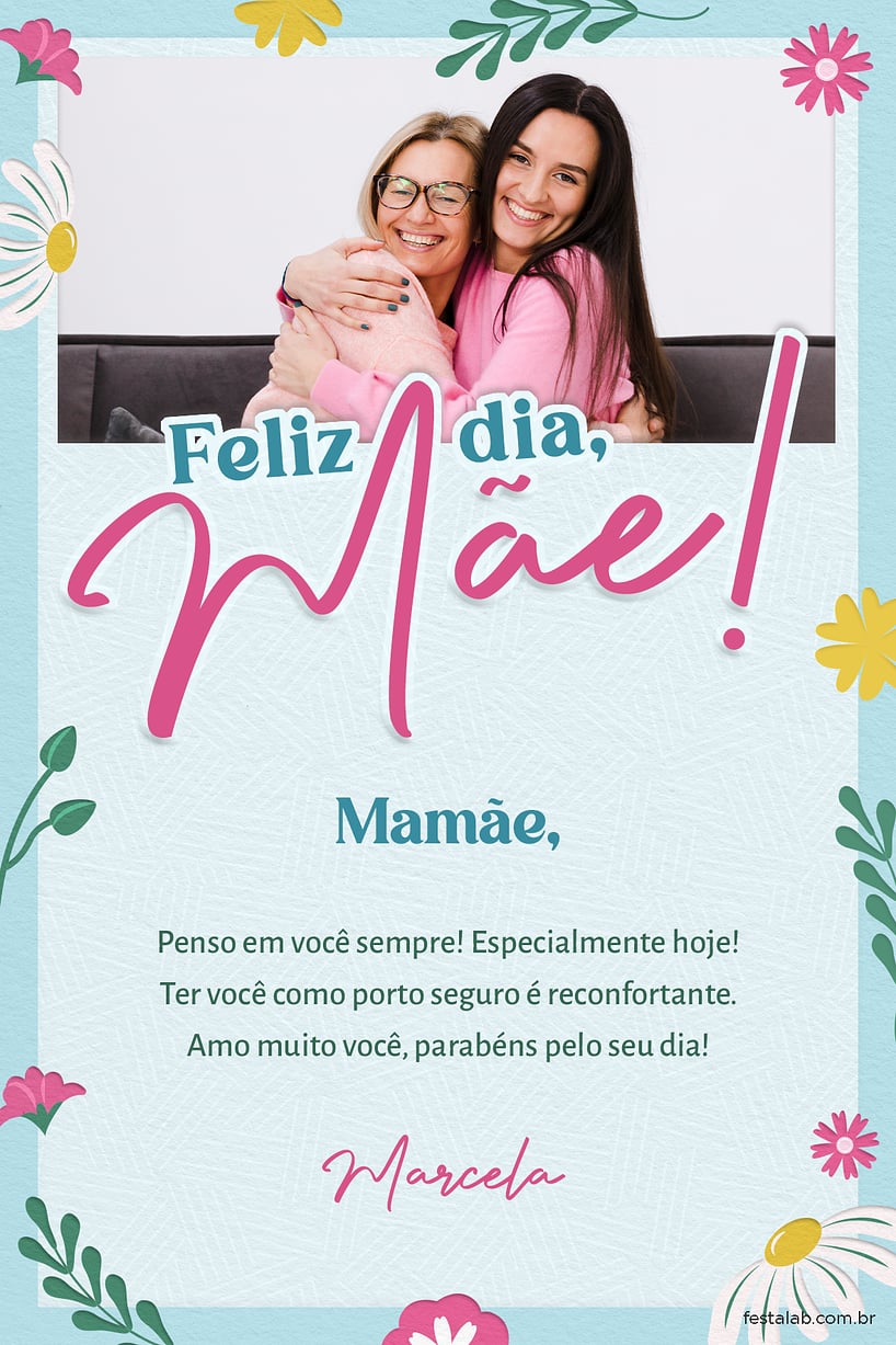 Crie seu Cartão de Ocasiões especiais - Dia das Mães Florido com a Festalab