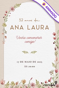 Modelo de Convite de Aniversario Adulto - Arco das Flores Neutras Convite Arco das Flores Neutras grátis para editar