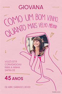Modelo de Convite de Aniversario Adulto - Bom Vinho Rosa Convite Bom Vinho Rosa grátis para editar