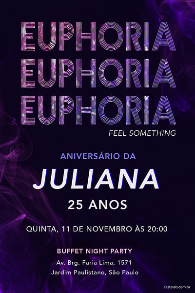Criar convite de aniversário - Euphoria| FestaLab