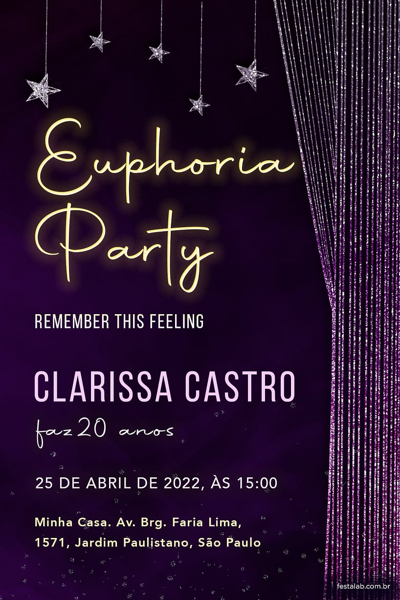 Criar convite de aniversário - Euphoria Party| FestaLab