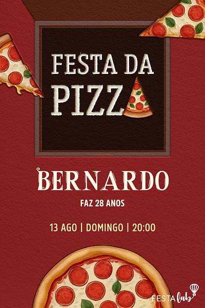 Modelo de Convite de Aniversario Adulto - Festa da Pizza Convite Festa da Pizza grátis para editar
