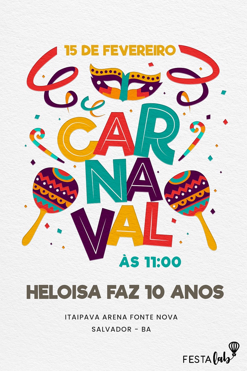 Criar convite de aniversário - Folia no carnaval| FestaLab