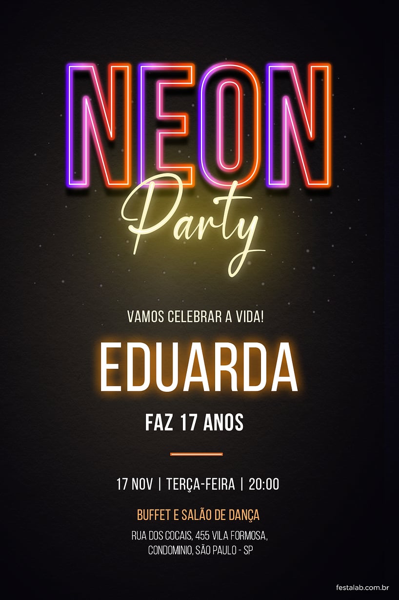 Criar convite de aniversário - Neon Party| FestaLab