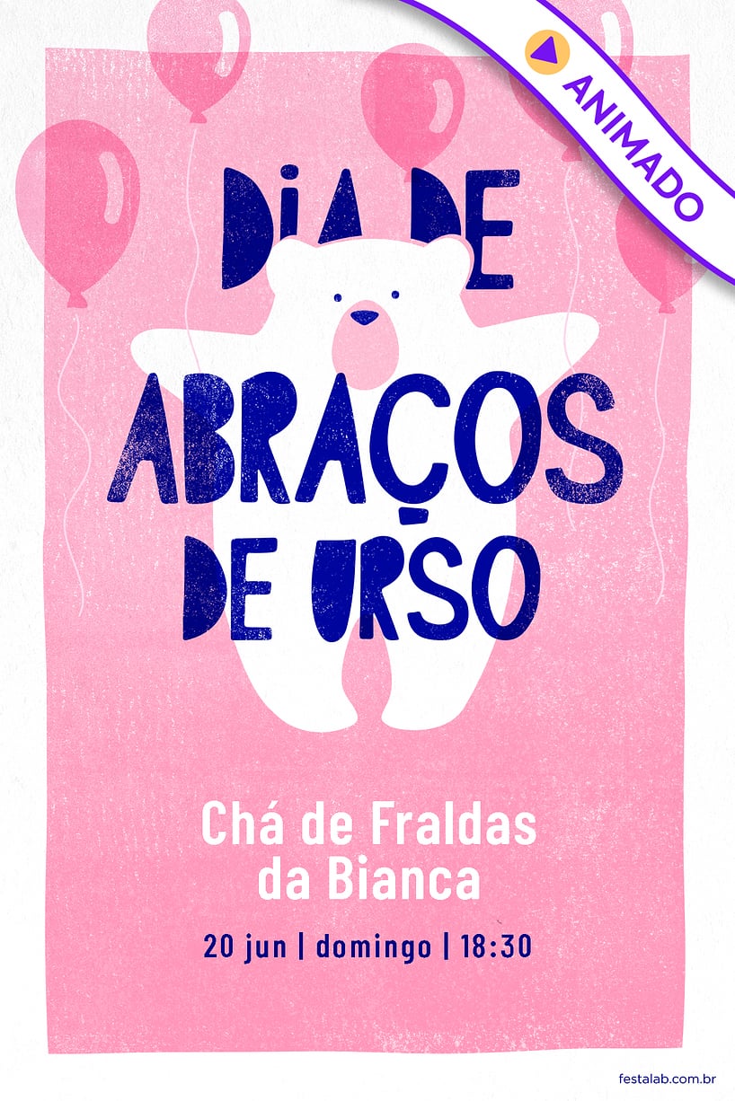 Convite de Cha de fraldas - Ursinho com baloes Rosa