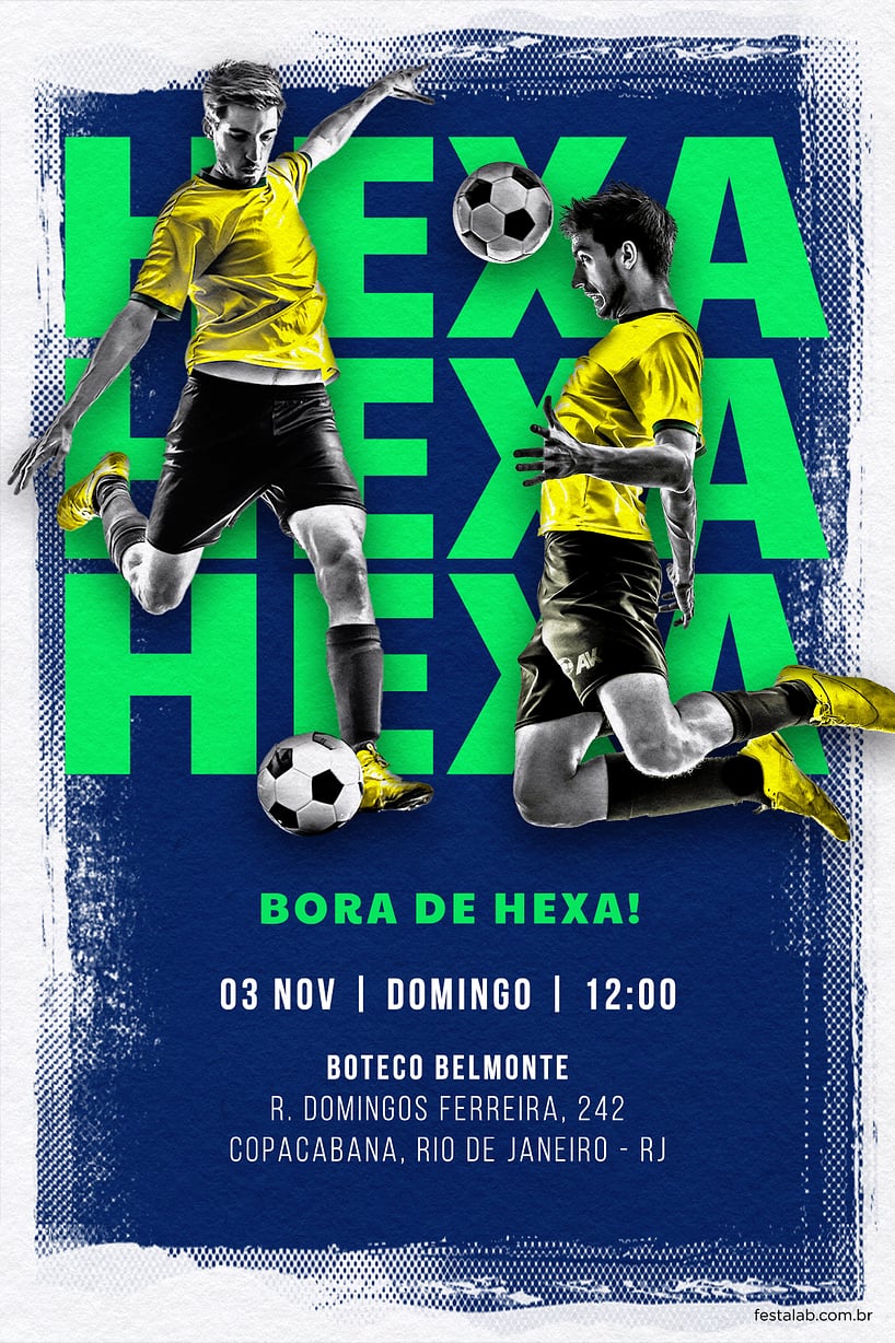 Convite Bora de Hexa grátis para editar