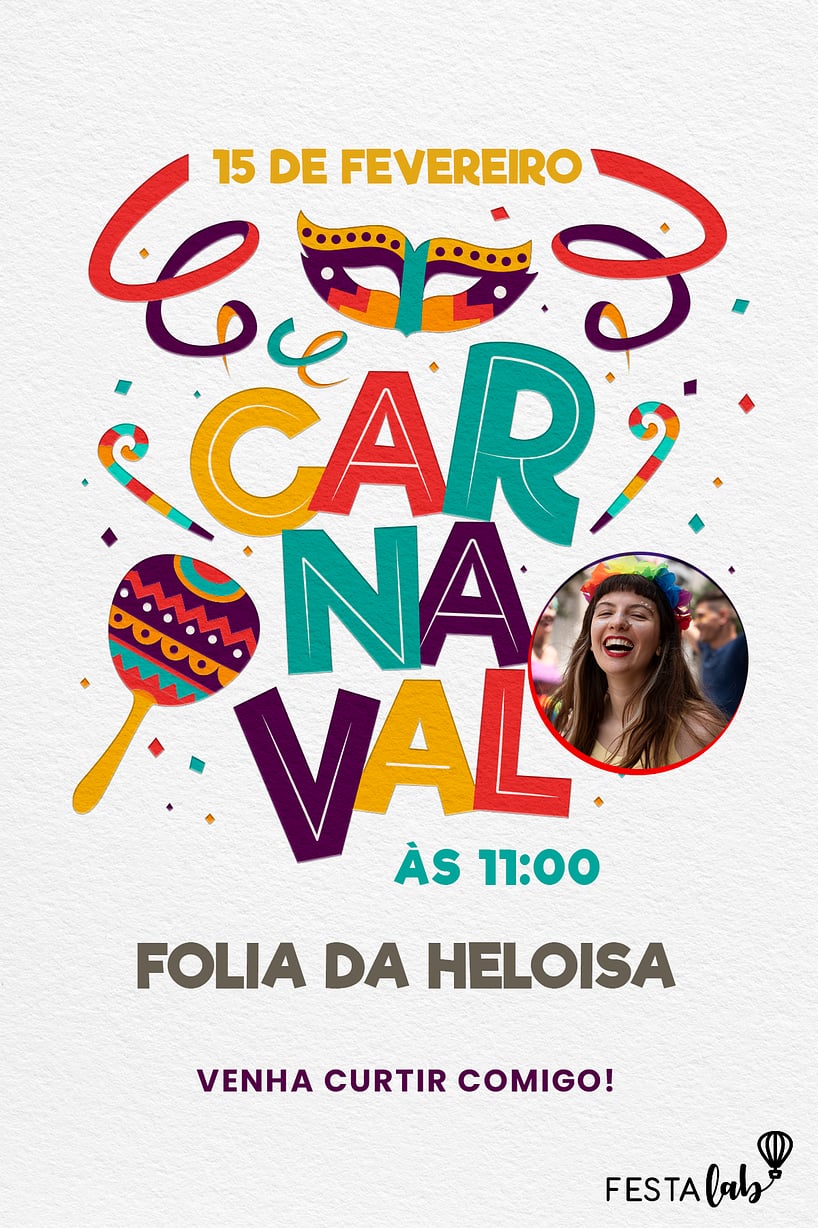 Criar convite de Ocasiões especiais - Folia no carnaval| FestaLab